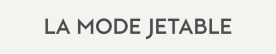 mode-jetable-